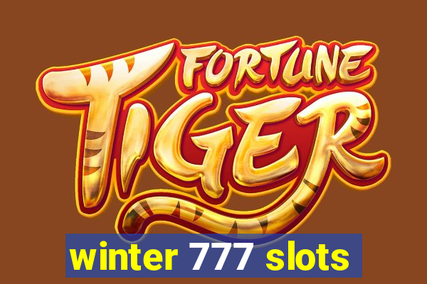 winter 777 slots